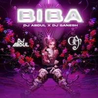 Biba Remix Mp3 Song - Dj Ganesh x Dj Abdul